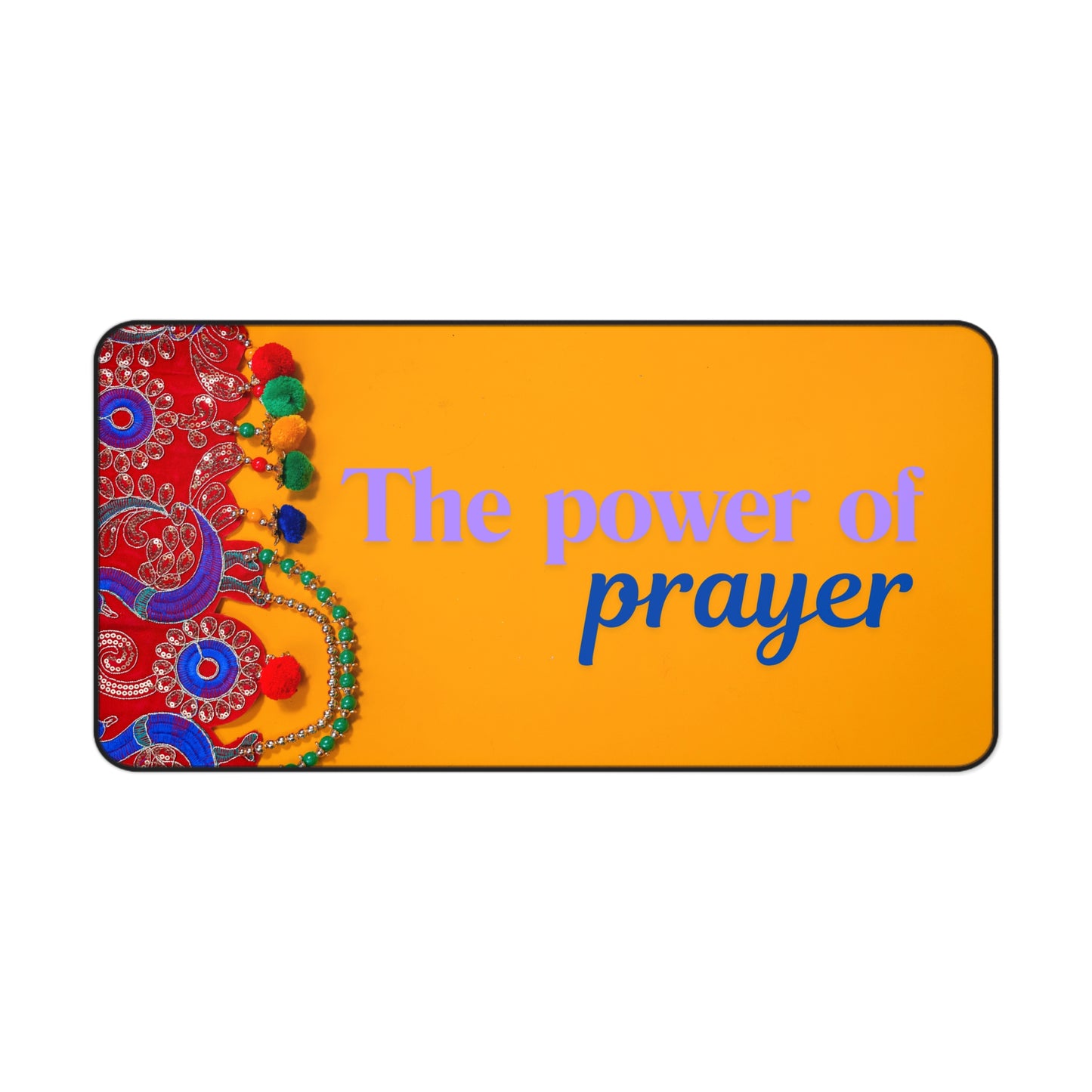 The Power of Prayer – Spiritual Motif Deskmat
